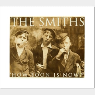 The Smiths (How Soon Is Now?) Posters and Art